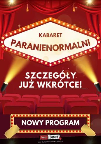 Złotoryja Wydarzenie Kabaret Kabaret Paranienormalni - w nowym programie 2025